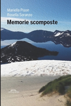 Paperback Memorie scomposte [Italian] Book