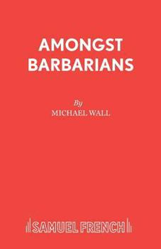 Paperback Amongst Barbarians Book