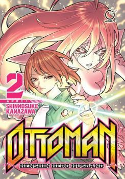 Paperback Ottoman: Henshin Hero Husband Volume 2 Book