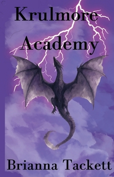Paperback Krulmore Academy (Magical Academy's) Book