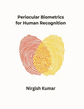 Paperback Periocular Biometrics for Human Recognition Book