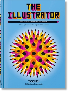 Hardcover The Illustrator. the Best from Around the World Book