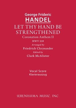 Let Thy Hand Be Strengthened, HWV 259: Vocal score