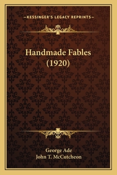 Paperback Handmade Fables (1920) Book