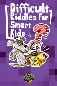 Paperback Difficult Riddles for Smart Kids: 300+ More Difficult Riddles and Brain Teasers Your Family Will Love (Vol 2) Book
