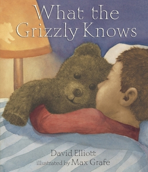 Hardcover What the Grizzly Knows Book