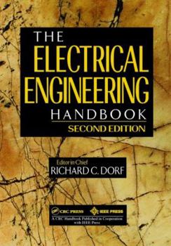 Hardcover The Electrical Engineering Handbook, Second Edition Book