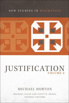 Justification, Volume 2 - Book  of the New Studies in Dogmatics