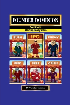 Paperback Founder Dominion: Dominate Startup Ecosystem Book