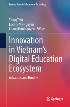 Hardcover Innovation in Vietnam's Digital Education Ecosystem: Advances and Hurdles Book