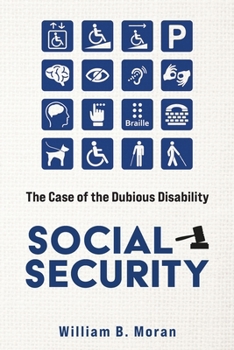 Social Security: The Case of the Dubious Disability