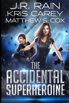 Paperback The Accidental Superheroine Book