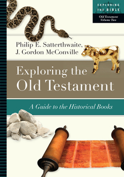Paperback Exploring the Old Testament: A Guide to the Historical Books Volume 2 Book