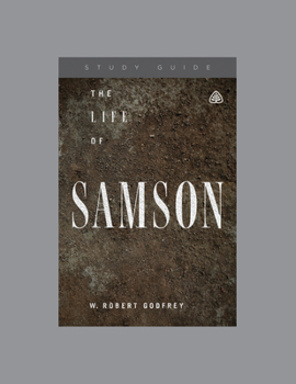 Paperback The Life of Samson, Teaching Series Study Guide Book