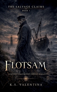 Flotsam (The Salvage Claims)