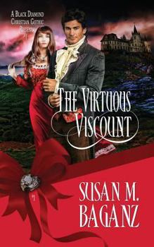 The Virtuous Viscount - Book #1 of the Black Diamond