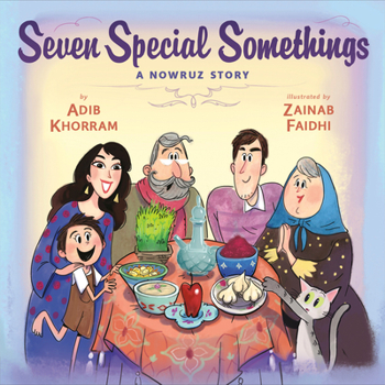 Hardcover Seven Special Somethings: A Nowruz Story Book