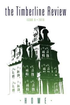 Paperback The Timberline Review: Home 2019 Book