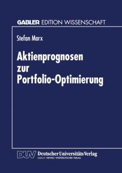 Aktienprognosen Zur Portfolio-Optimierung
