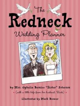 Paperback The Redneck Wedding Planner Book