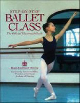 Paperback Step by Step Ballet Class Book