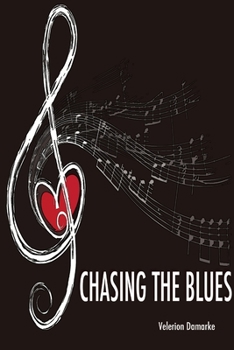 Paperback Chasing the Blues Book