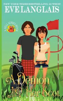 Paperback A Demon and her Scot Book