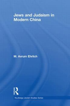 Paperback Jews and Judaism in Modern China Book