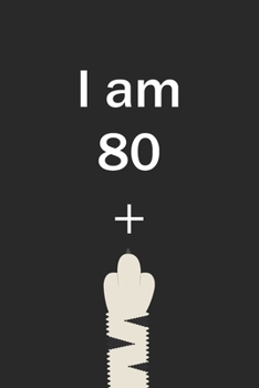 I Am 80 Plus Cat Middle Finger: Cut Funny Customized Black Lined Notebook Birthday Gift For Cat lovers 6*9 120 pages