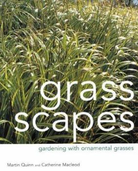 Paperback Grass Scapes: Gardening with Ornamental Grasses Book