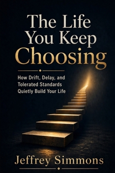 Paperback The Life You Keep Choosing Book