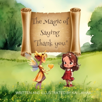 Paperback The Magic of Saying Thank you Book