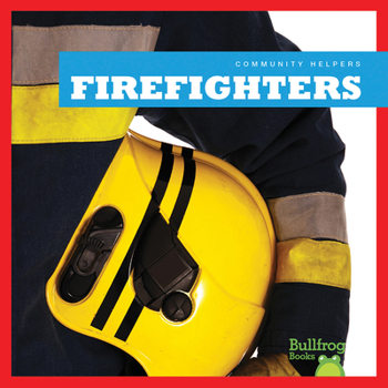 Firefighters - Book  of the Community Helpers