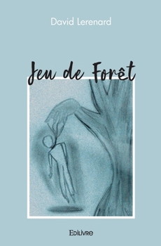 Paperback Jeu de Forêt [French] Book