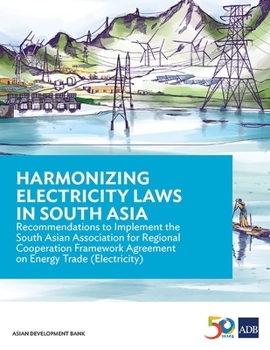 Paperback Harmonizing Electricity Laws in South Asia Book