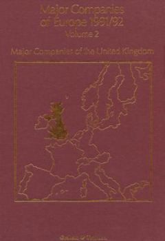 Paperback Major Companies of Europe 1991/92: Volume 2 Major Companies of the United Kingdom Book