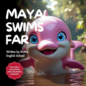 Paperback Maya Swims Far Book