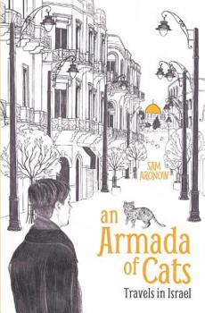 Paperback An Armada of Cats: Travels in Israel Book