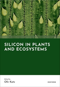 Hardcover Silicon in Plants and Ecosystems Book