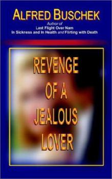 Paperback Revenge of a Jealous Lover Book