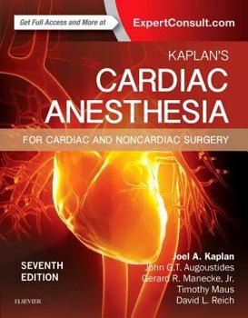 Hardcover Kaplan's Cardiac Anesthesia: In Cardiac and Noncardiac Surgery Book