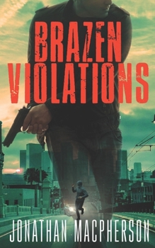 Paperback Brazen Violations Book