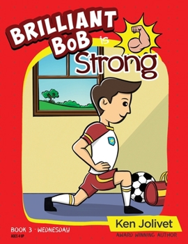 Hardcover Brilliant Bob is Strong Book