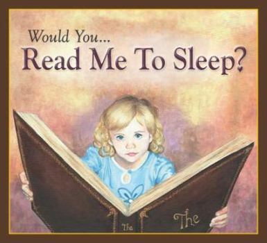 Hardcover Would You... Read Me to Sleep? Book