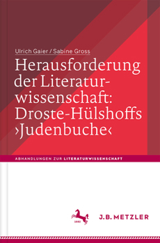 Herausforderung Der Literaturwissenschaft: Droste-H�lshoffs 'judenbuche'