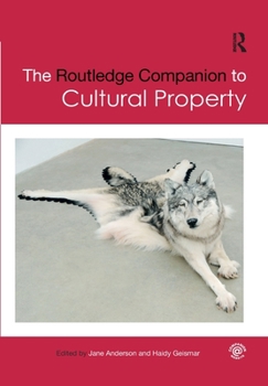 Paperback The Routledge Companion to Cultural Property Book