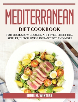 Paperback Mediterranean Diet Cookbook: For Your Book