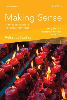 Paperback Making Sense in Religious Studies: A Student's Guide to Research and Writing Book