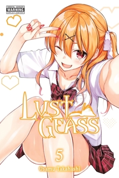  5 - Book #5 of the Lust Geass