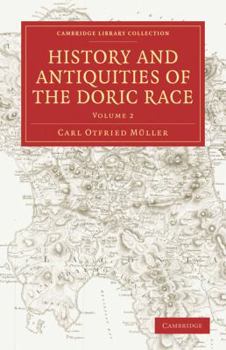 Paperback History and Antiquities of the Doric Race Book